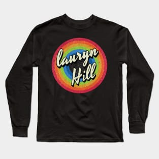 Vintage Style circle - lauryn hill Long Sleeve T-Shirt